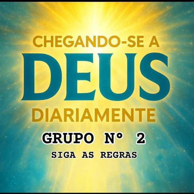 Imagem do Grupo de Whatsapp GRUPO 2 _ C.D.D. Chegando-se a Deus Diariamente